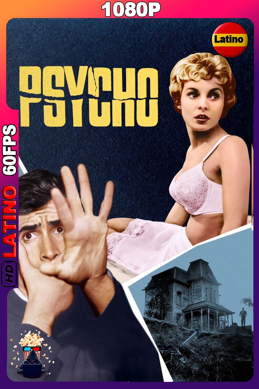 Psicosis (1960) [1080p] 60FPS [Latino-Inglés]