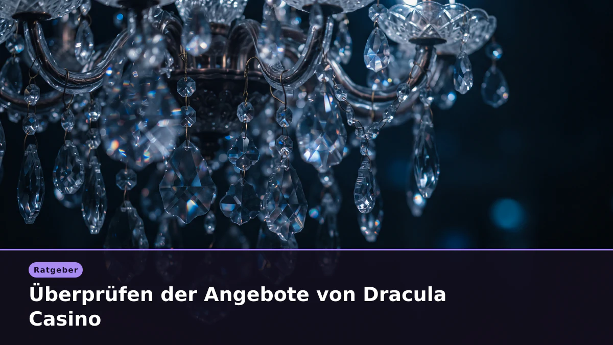 Überprüfen der Angebote von Dracula Casino