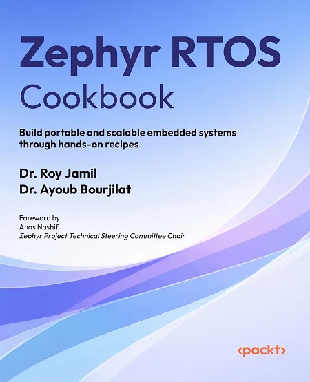 Zephyr RTOS Cookbook