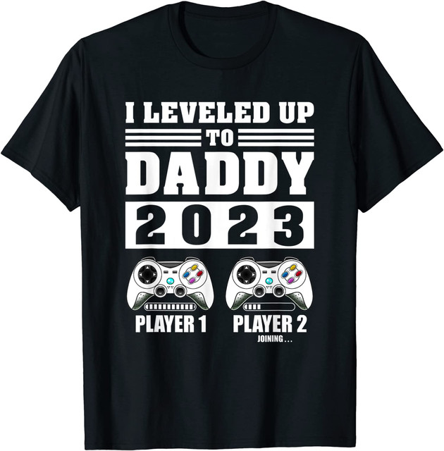 I Leveled Up To Daddy 2023 Soon To Be Dad Fathers Day Unisex T-Shirt