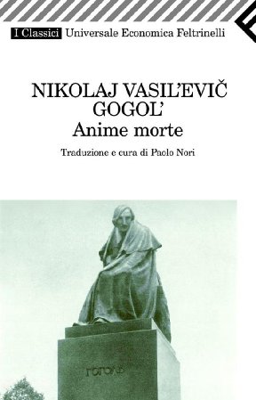 Nikolaj Vasil'evič Gogol' - Anime morte (2011)