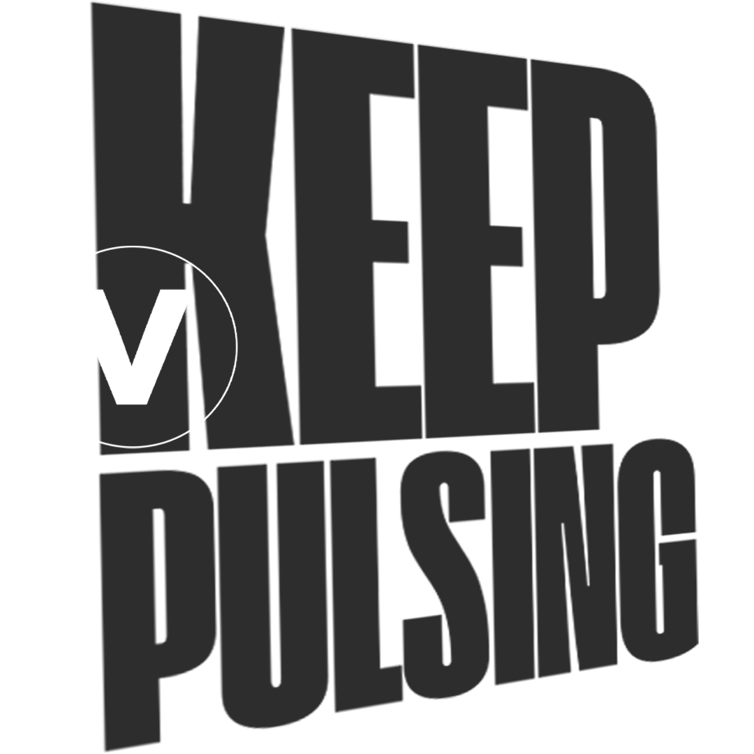 Keep Pulsing