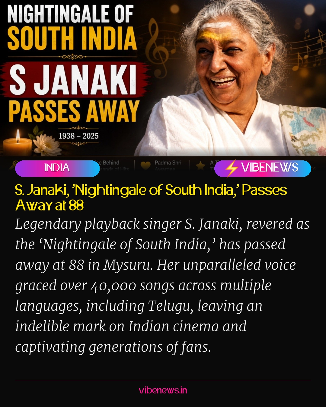 S. Janaki, ‘Nightingale of South India,’ Passes Away at 88
