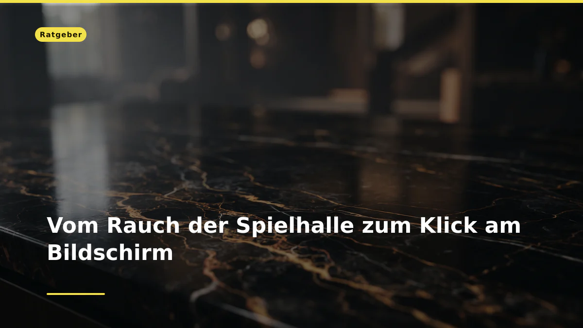 Vom Rauch der Spielhalle zum Klick am Bildschirm