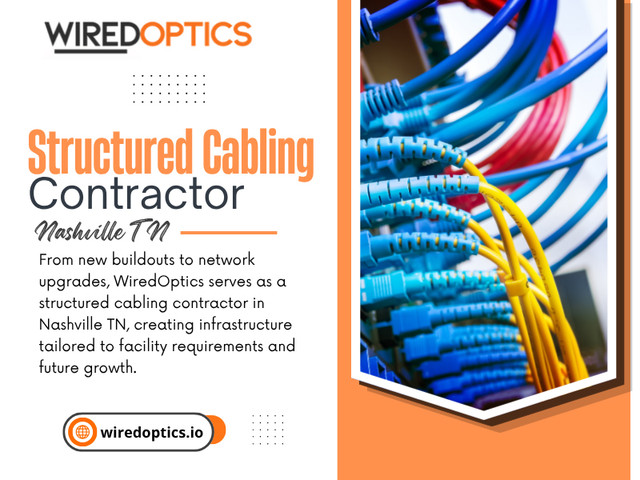 A Structured cabling contractor nashville tn can review the building layout, equipment locations, network room, cable pathways, current requirements, and expected growth before the installation scope is finalized.

Click here for more information: https://wiredoptics.io/fiber-optic-services/

WiredOptics

Address: 1801 West End Ave #1057, Nashville, TN 37203
Phone: +1(615) 246-6616
Find Us on Google Map: https://maps.app.goo.gl/NAxtwVznMcWLC4bs5

Read Our Blogs:
https://67482ae359db3.site123.me
https://wiredopticsio.wixsite.com/wiredoptics
https://wiredoptics.yooco.org

More Links:
https://allmyfaves.com/wiredoptics
https://gravatar.com/wiredopticsio
https://www.magcloud.com/user/wiredoptics
