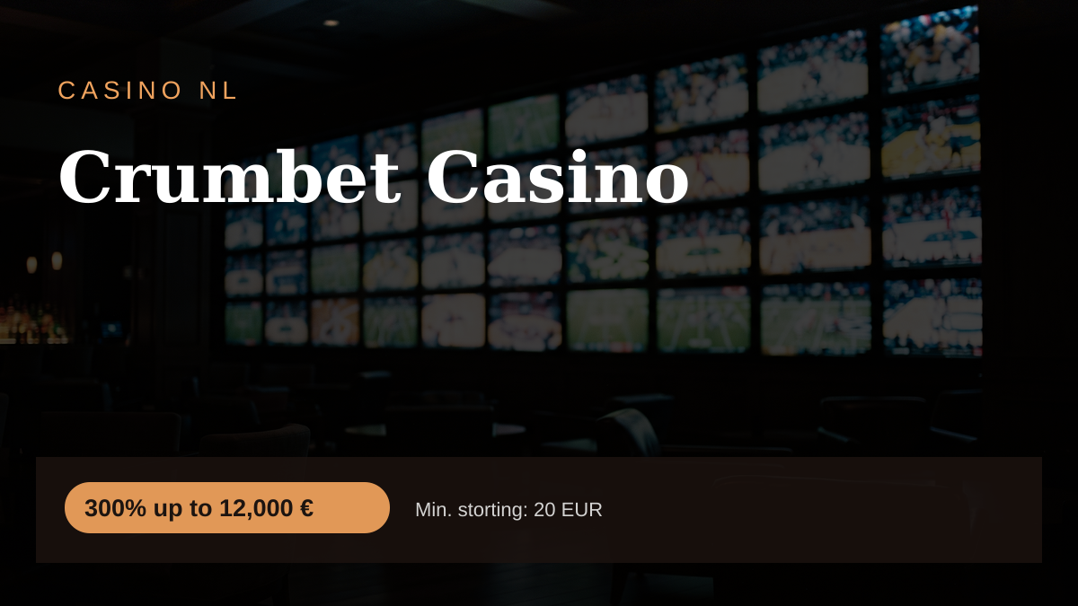 Crumbet Casino � welkomstbonus 300% up to 12,000 � + 300 FS, betalingen: Visa, Mastercard, Skrill, iDEAL, Bancontact