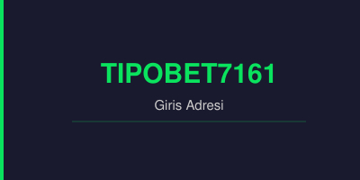 Tipobet7161