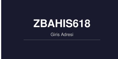 Zbahis618 gorsel.jpg