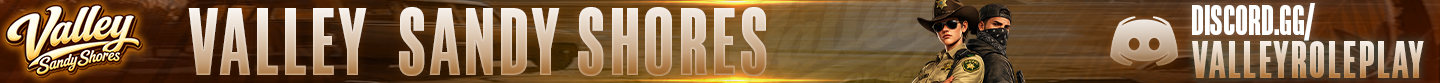 🌵🏝️ VALLEY SANDY SHORES | Full RP, zero tryhardini 🏝️🌵