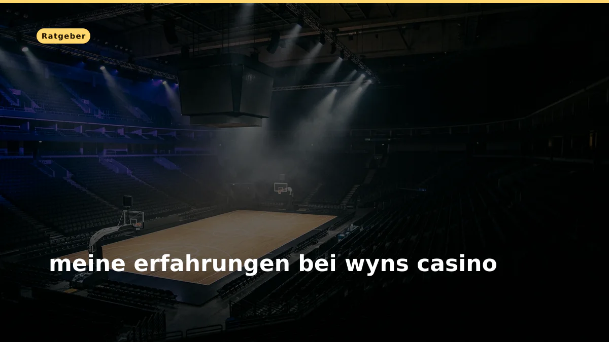 meine erfahrungen bei wyns casino