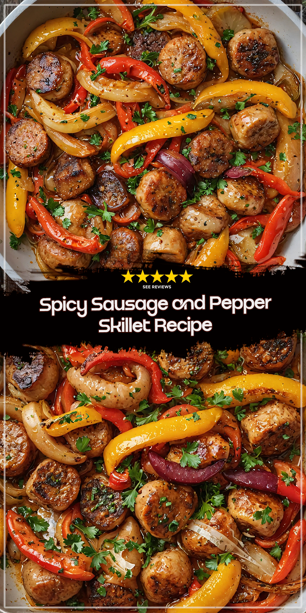 Spicy Sausage and Pepper Skillet Recipe