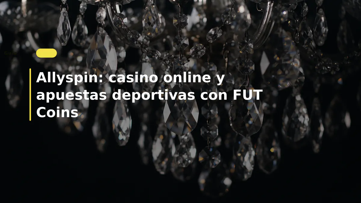 Allyspin: casino online y apuestas deportivas con FUT Coins