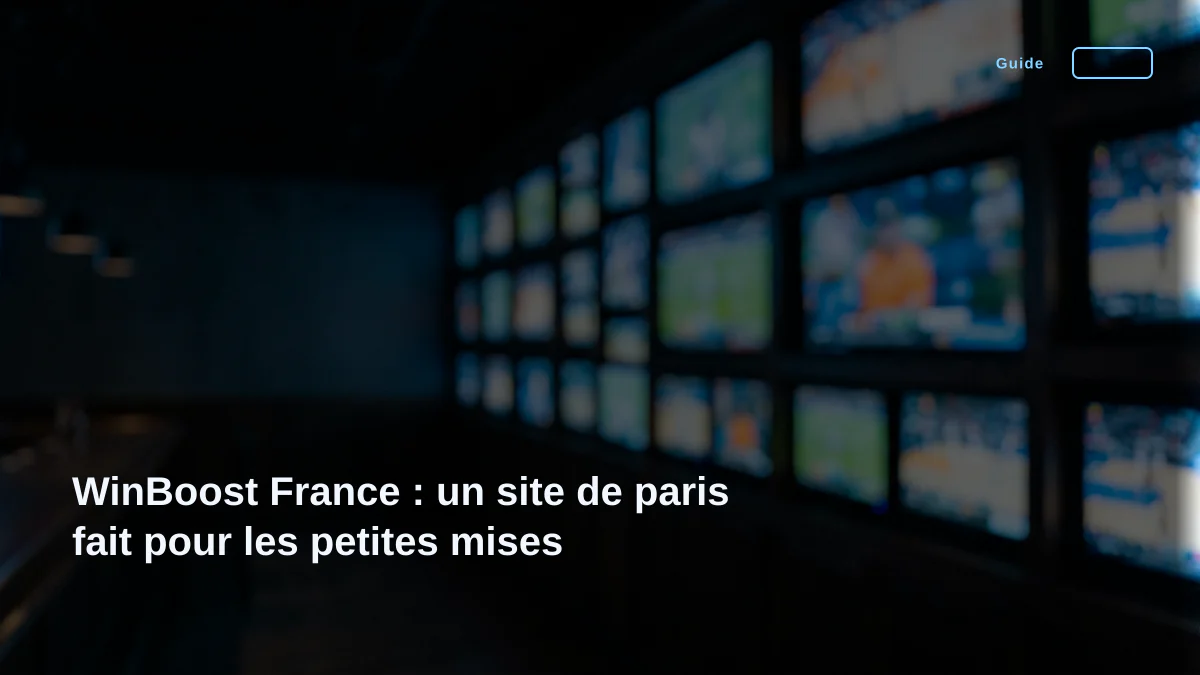 WinBoost France : un site de paris fait pour les petites mises