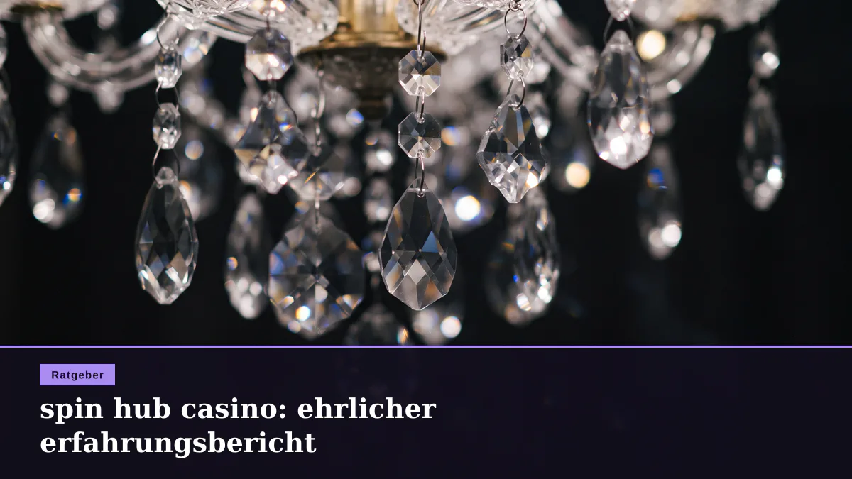 spin hub casino: ehrlicher erfahrungsbericht