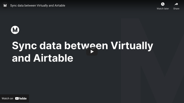 Sync data between Virtually and Airtable