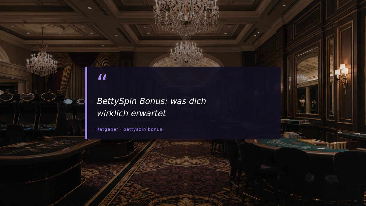 BettySpin Bonus: was dich wirklich erwartet