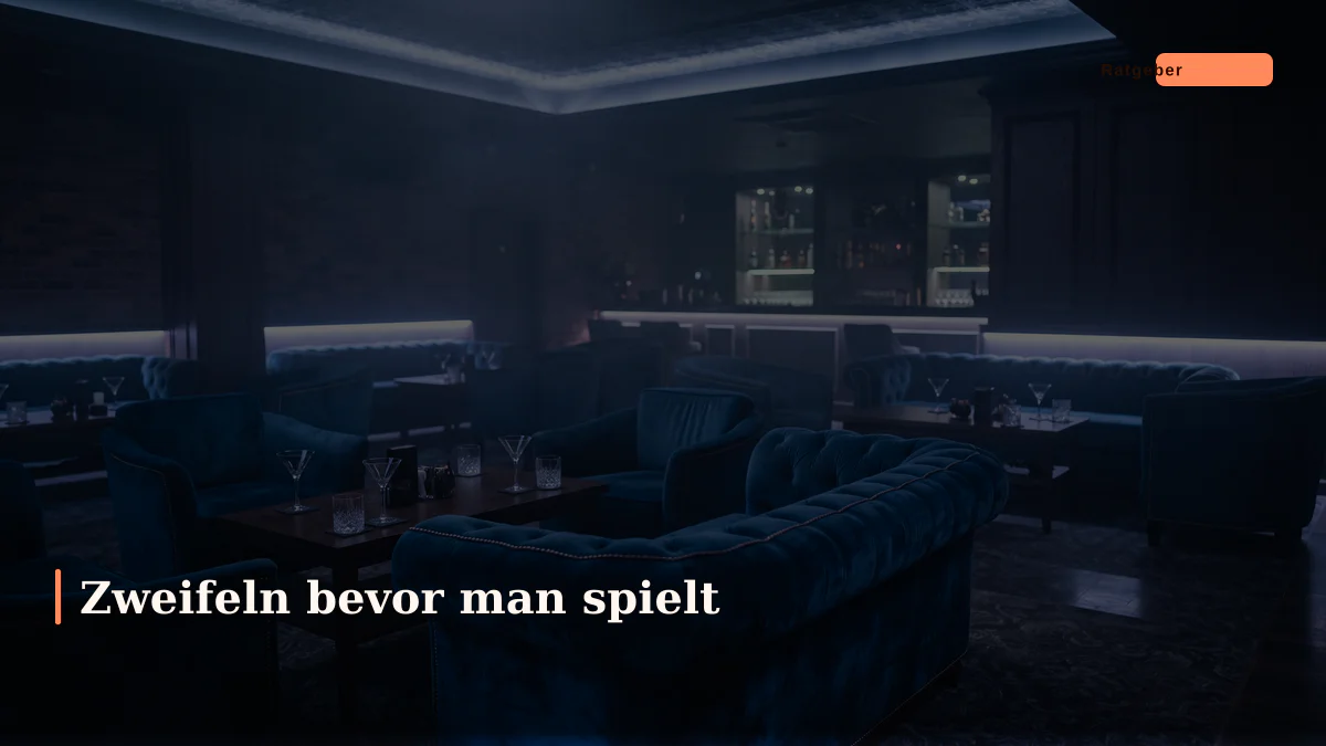 Zweifeln bevor man spielt