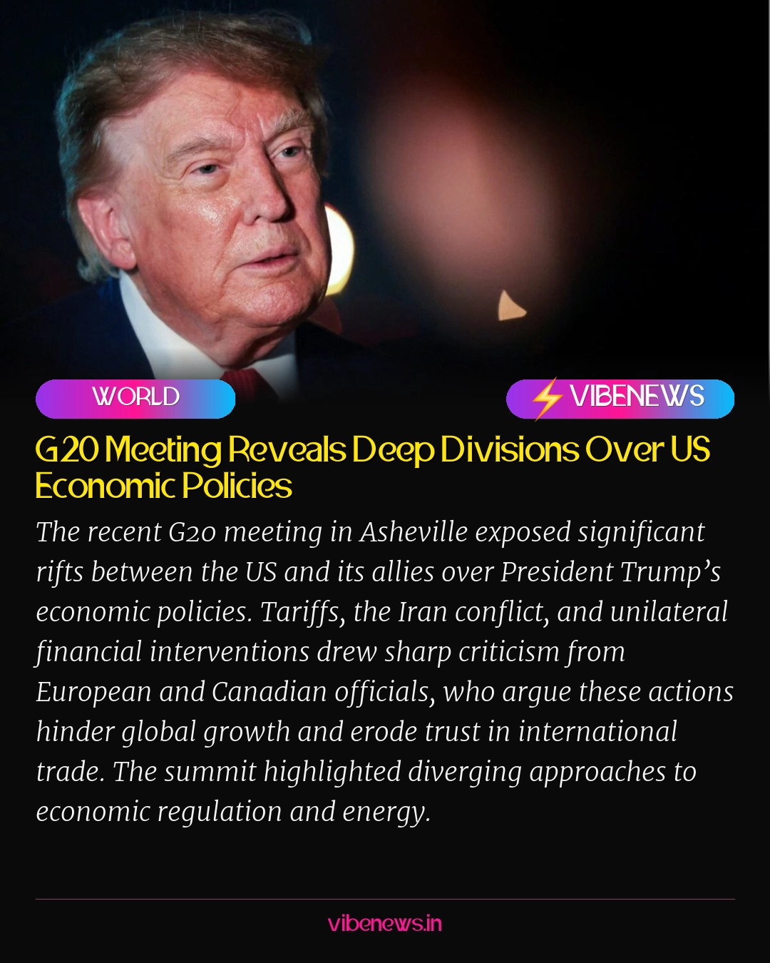 G20 Meeting Reveals Deep Divisions Over US Economic Policies