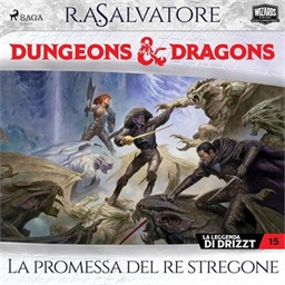 R. A. Salvatore – Dungeons & Dragons – La promessa del re stregone꞉ La leggenda di Drizzt, Vol. 15 (2026) (mp3 – 128 kbps)