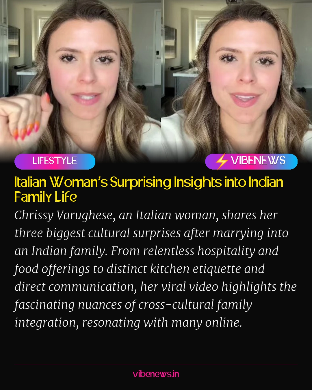 Italian Woman’s Surprising Insights into Indian Family Life