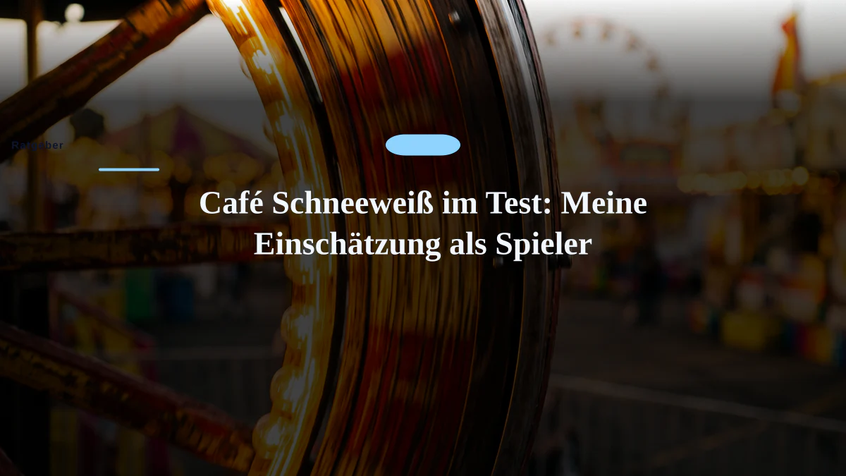 Café Schneeweiß im Test: Meine Einschätzung als Spieler