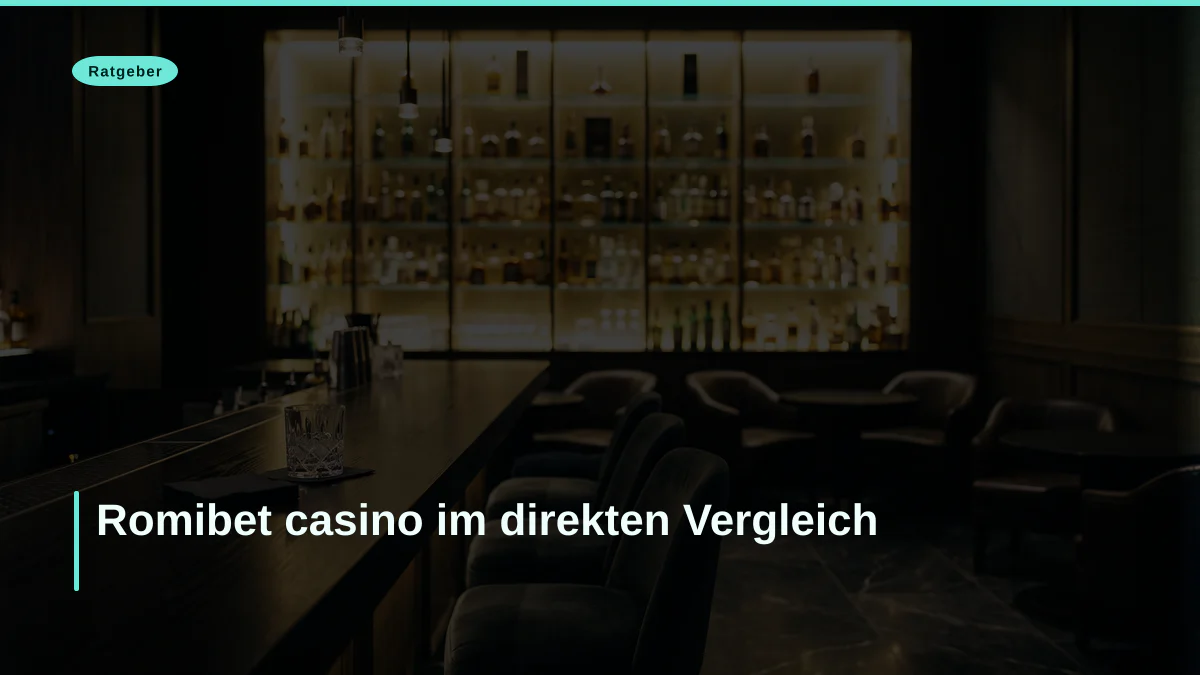 Romibet casino im direkten Vergleich