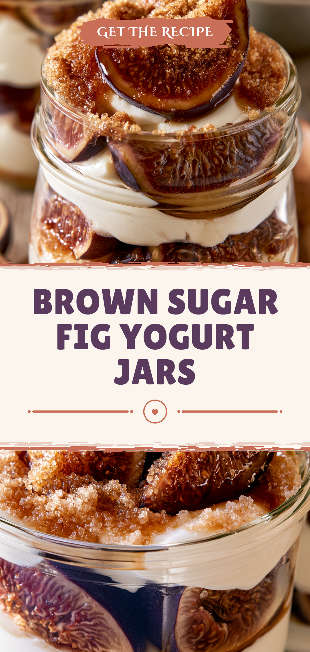 Pinterest graphic for Brown Sugar Fig Yogurt Jars