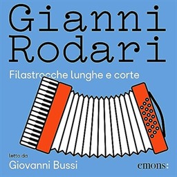 Gianni Rodari – Filastrocche lunghe e corte (2023) (mp3 – 128 kbps)