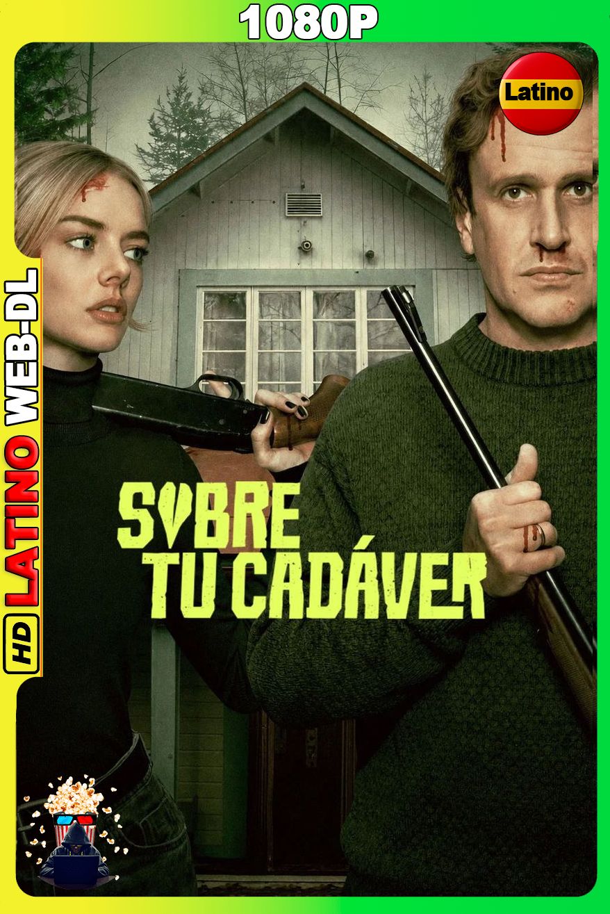 Sobre tu cadáver (2026) [1080p] WEB-DL [Latino-Inglés]