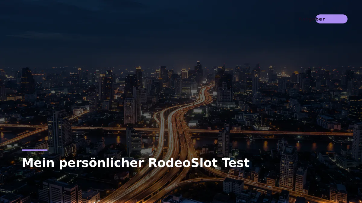 Mein persönlicher RodeoSlot Test