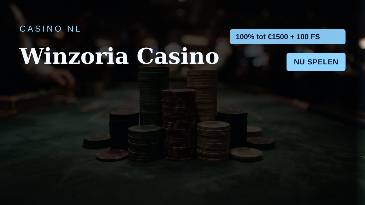 Winzoria Casino — welkomstbonus 100% tot €1500 + 100 FS, betalingen: Visa, Mastercard, Apple Pay, Google Pay, Revolut Winzoria Casino — welkomstbonus 100% tot €1500 + 100 FS, betalingen: Visa, Mastercard, Apple Pay, Google Pay, Revolut