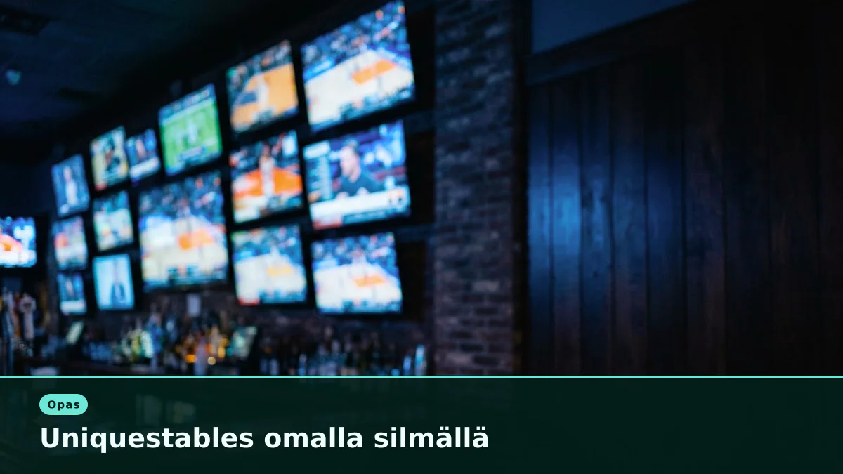 Uniquestables omalla silmällä