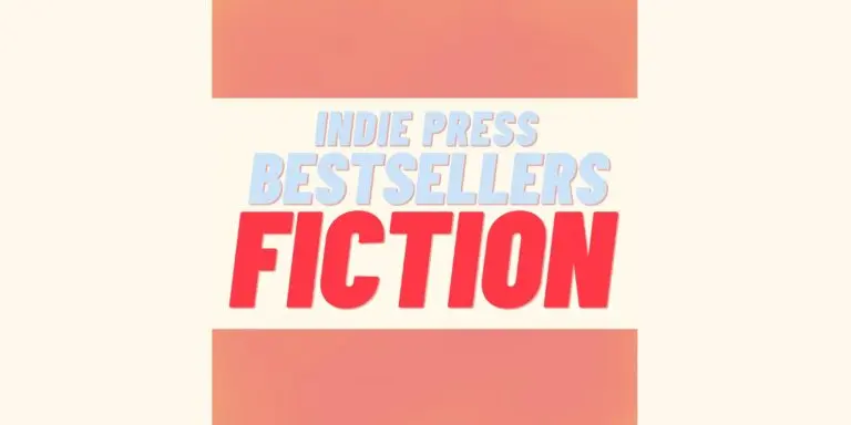 Top 40 de bestseller-uri de ficțiune de la editori independenți