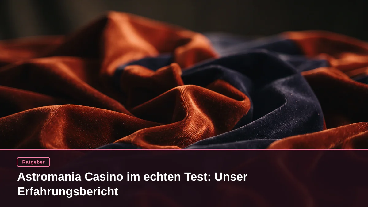 Astromania Casino im echten Test: Unser Erfahrungsbericht