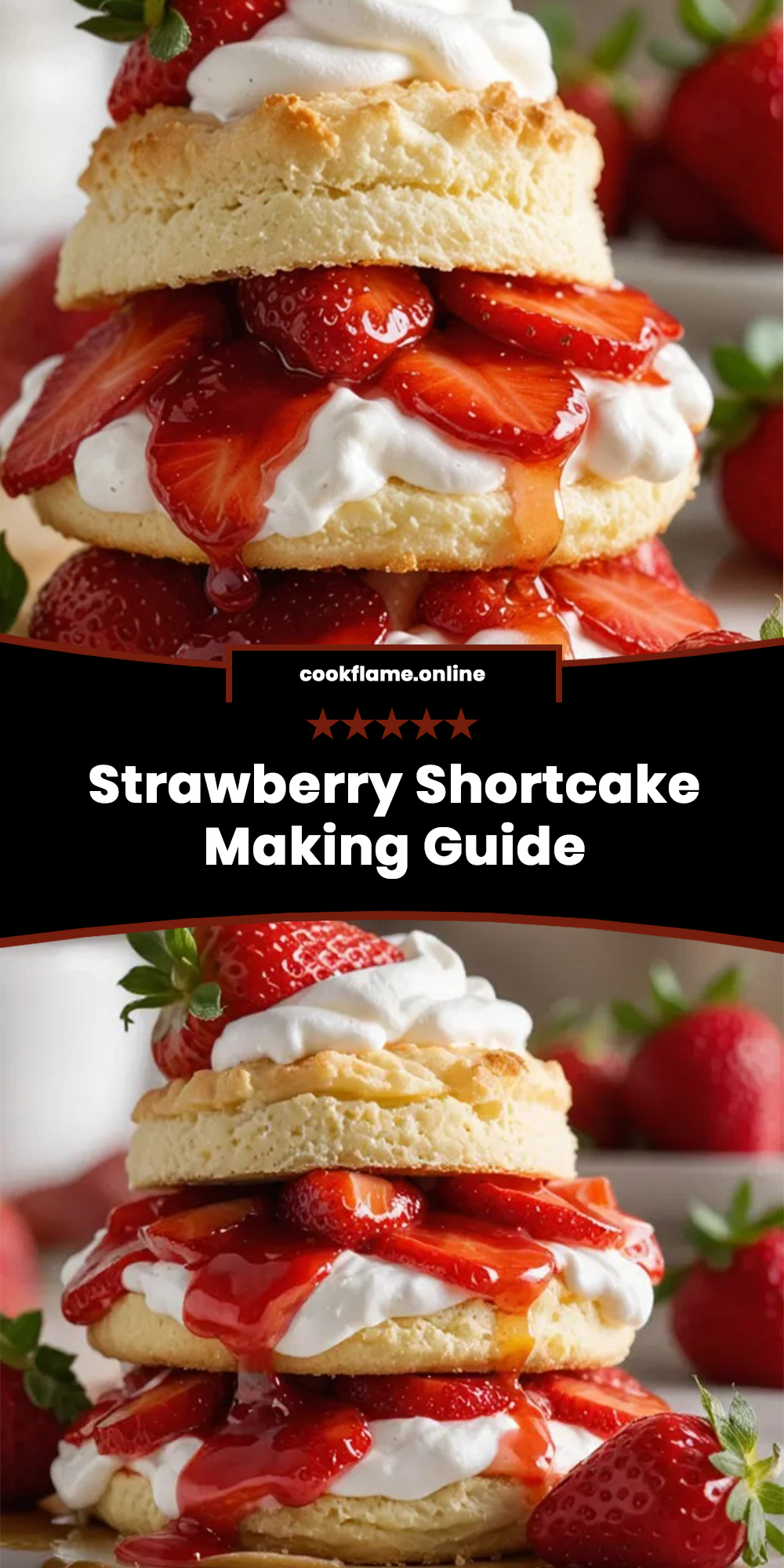 Strawberry Shortcake Making Guide
