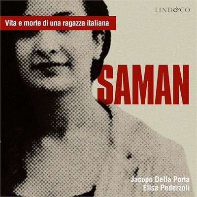 Elisa Pederzoli, Jacopo Della Porta - Saman꞉ Vita e morte di una ragazza italiana (2026) (mp3 - 128 kbps)
