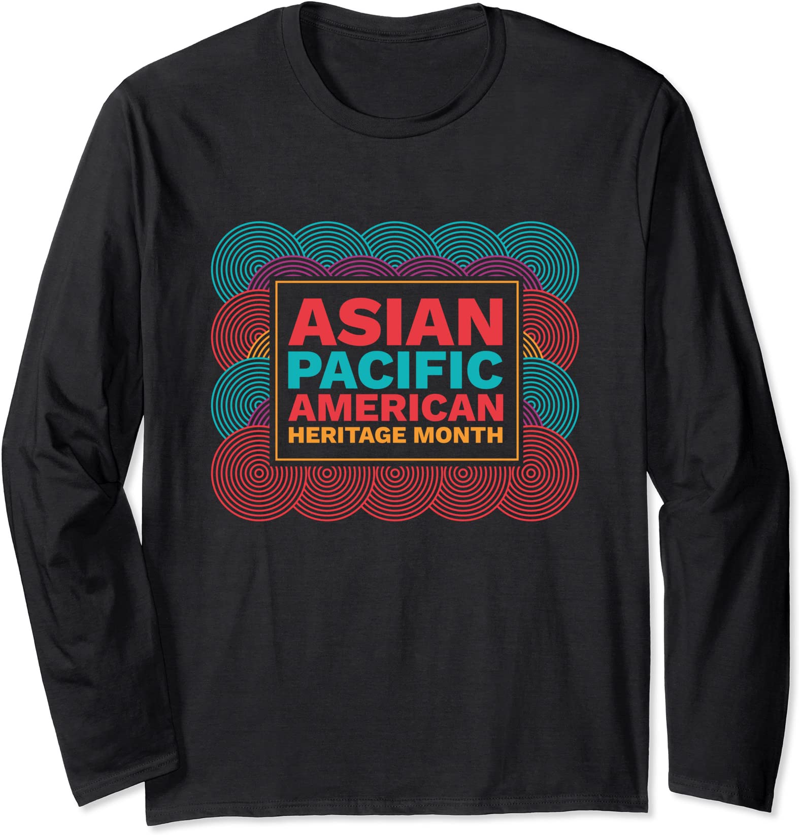 Asian American Pacific Islander Heritage Supporter Long Sleeve T-Shirt