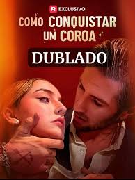 Pôster de Como Conquistar uma Coroa