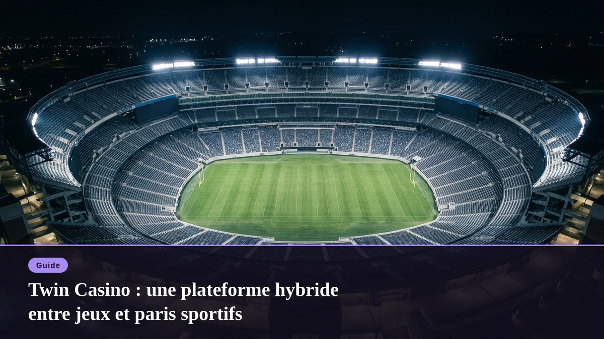 Twin Casino : une plateforme hybride entre jeux et paris sportifs
