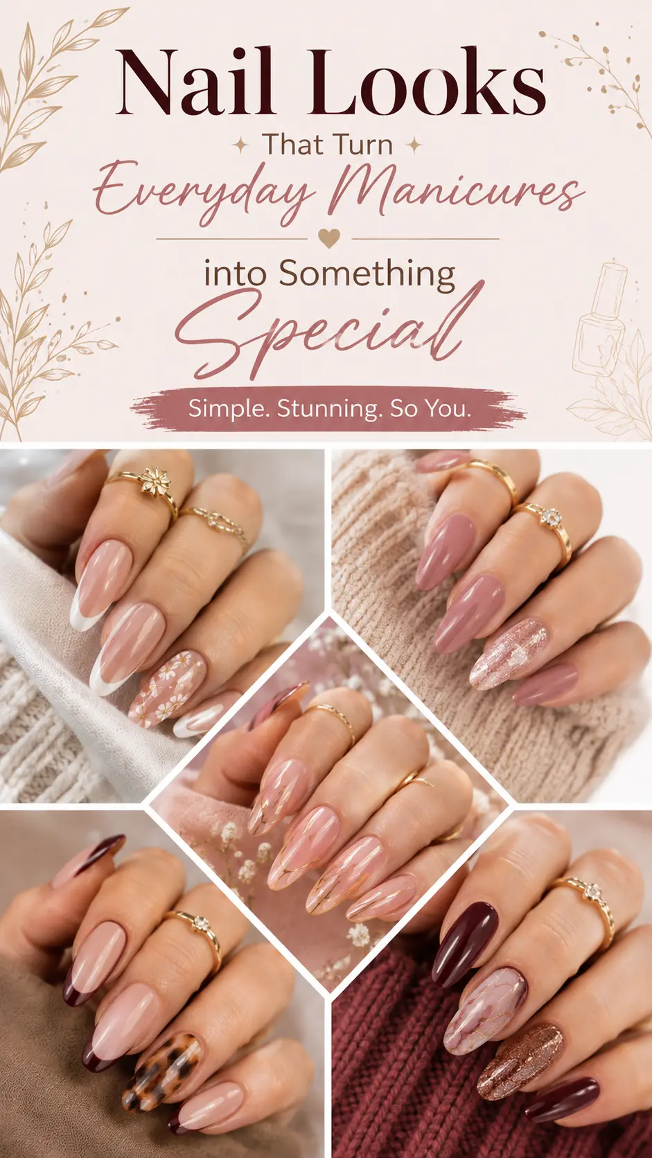Nail Looks That Turn Everyday Manicures into Something Special Nail Looks That Turn Everyday Manicures into Something Special