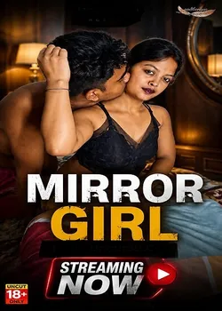 Mirror Girl (2026) Full Riya Hindi Hot Short Video HDRip