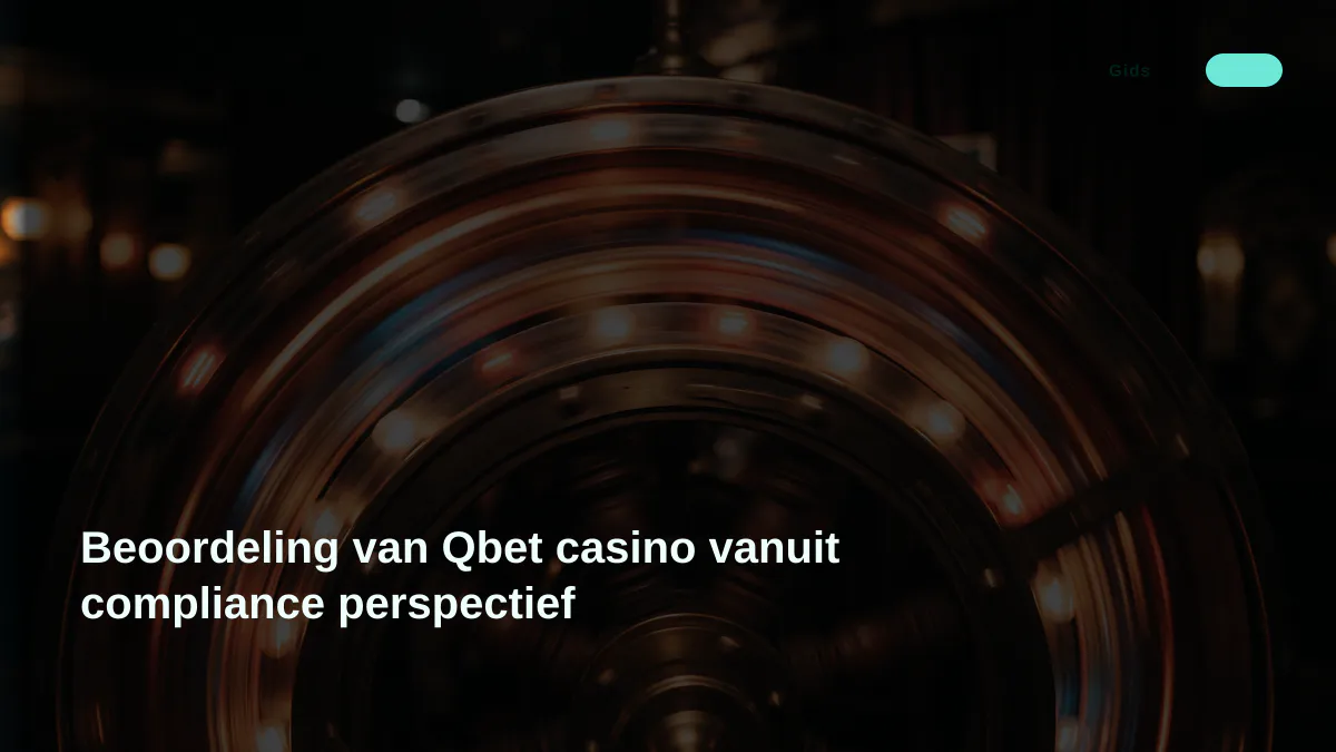 Beoordeling van Qbet casino vanuit compliance perspectief