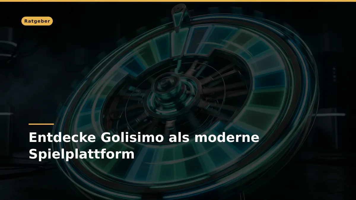 Entdecke Golisimo als moderne Spielplattform