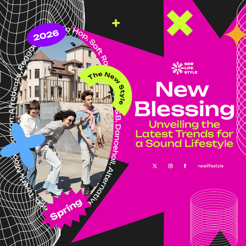New Lifestyles Blessing (2026)