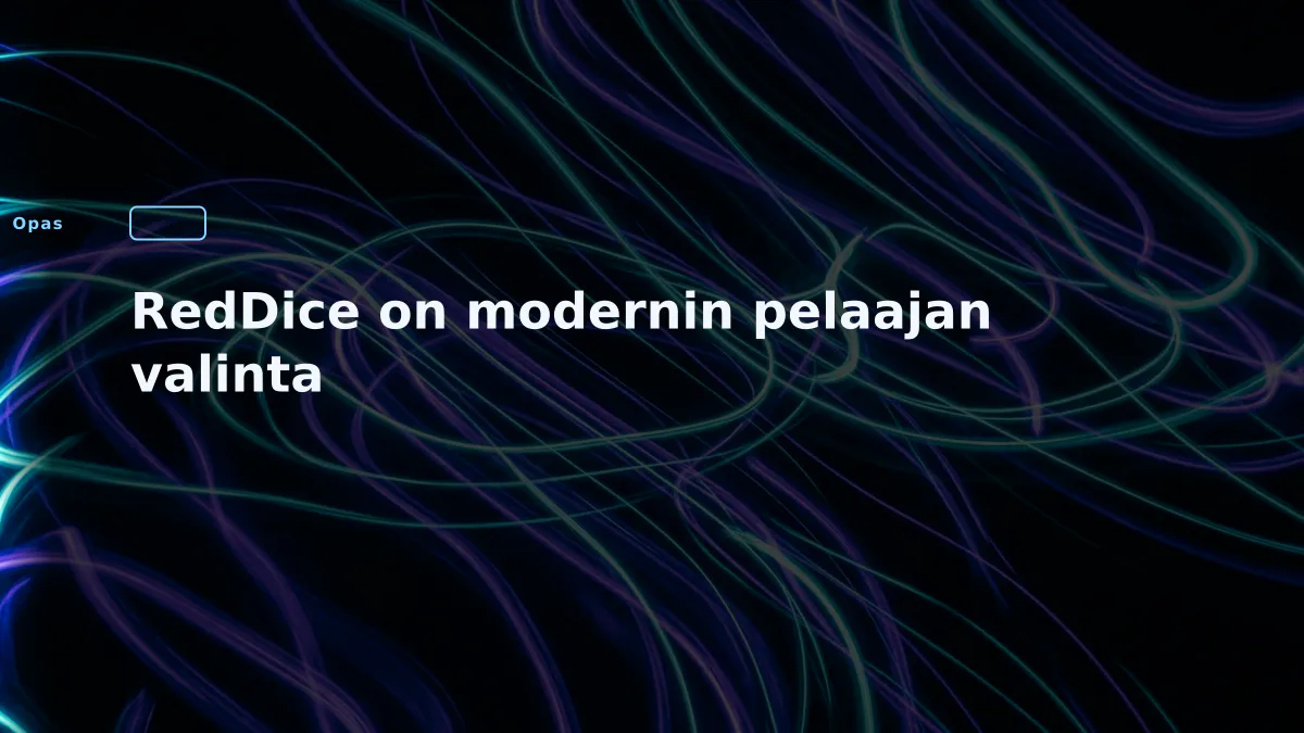 RedDice on modernin pelaajan valinta