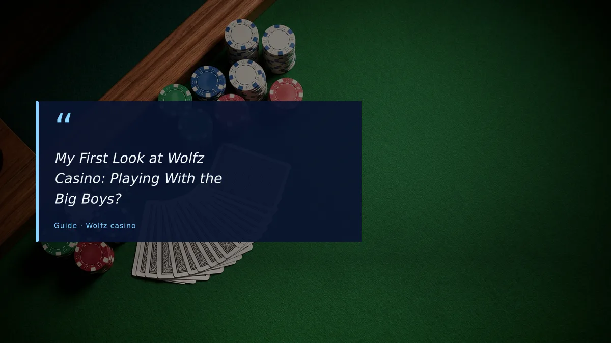 My First Look at Wolfz Casino: Playing With the Big Boys?