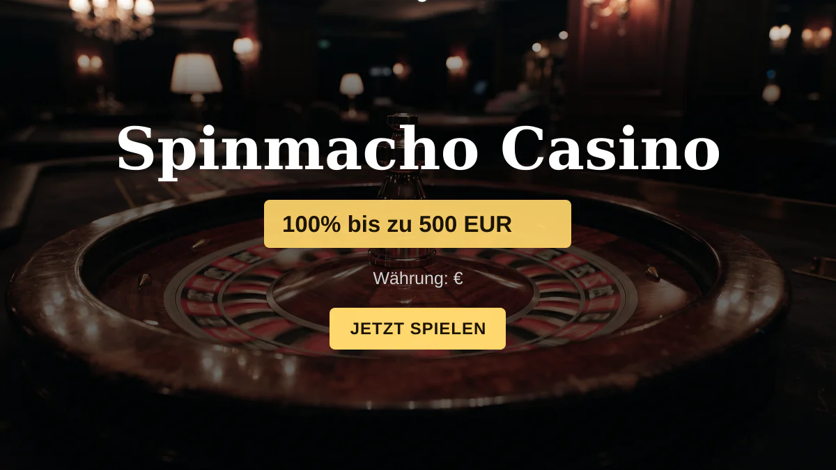 Spinmacho Casino — Willkommensbonus 100% bis zu 500 EUR + 150 FS, Zahlungen: Visa, Mastercard, Sofort, Revolut, USDT