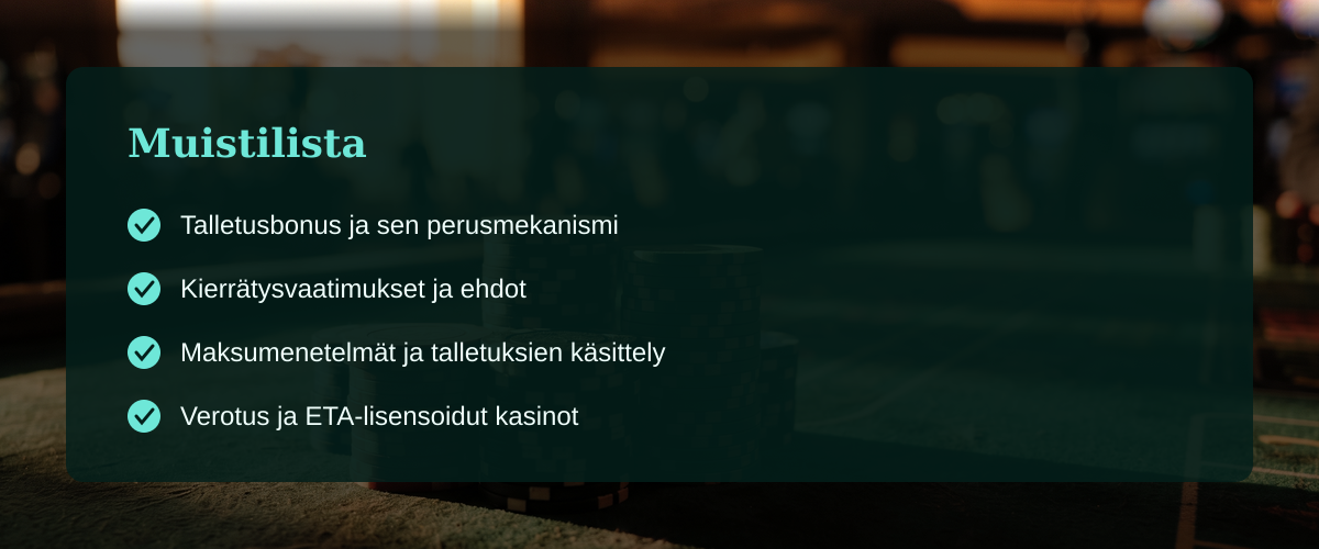 Talletusbonus casino: pelaajan opas bonuksiin ja sääntelykehykseen — Muistilista