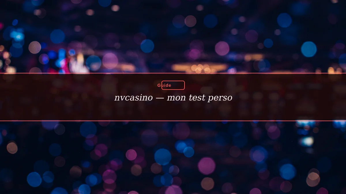 nvcasino — mon test perso nvcasino — mon test perso