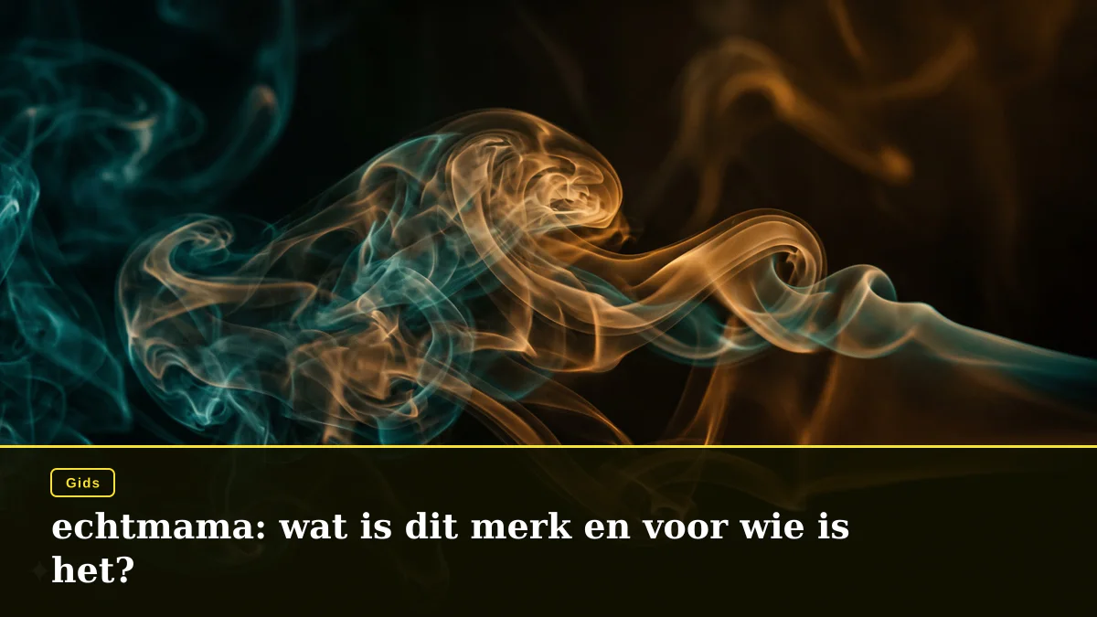 echtmama: wat is dit merk en voor wie is het?